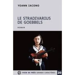 Le Stradivarius De Goebbels