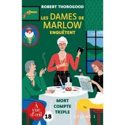 Les Dames De Marlow Enquêtent – Mort Compte Triple